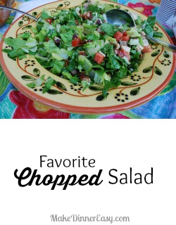 Favorite Chopped Salad from makedinnereasy.com