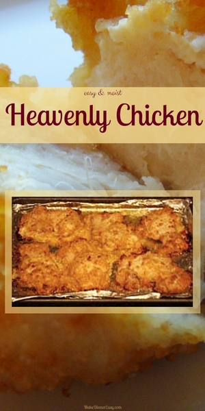 Heavenly Chicken, Baked Chicken Breast Recipe